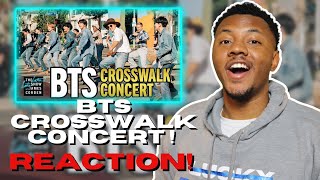 BTS Performs a Concert in the Crosswalk | REACTION!