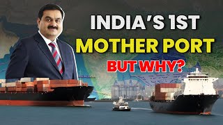 India's First Mother Port