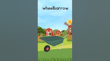 Word of the day.. wheelbarrow, Learn a new word every day