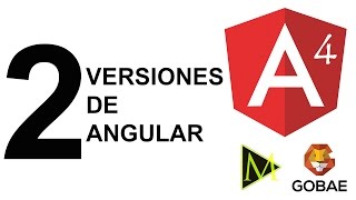 [Curso de Angular 4] Versiones de Angular