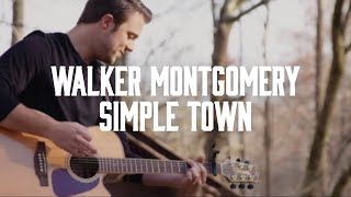 Watch Walker Montgomery Simple Town video