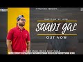 Saadi gal cover versionl mani singh  official  hit track studio  2019