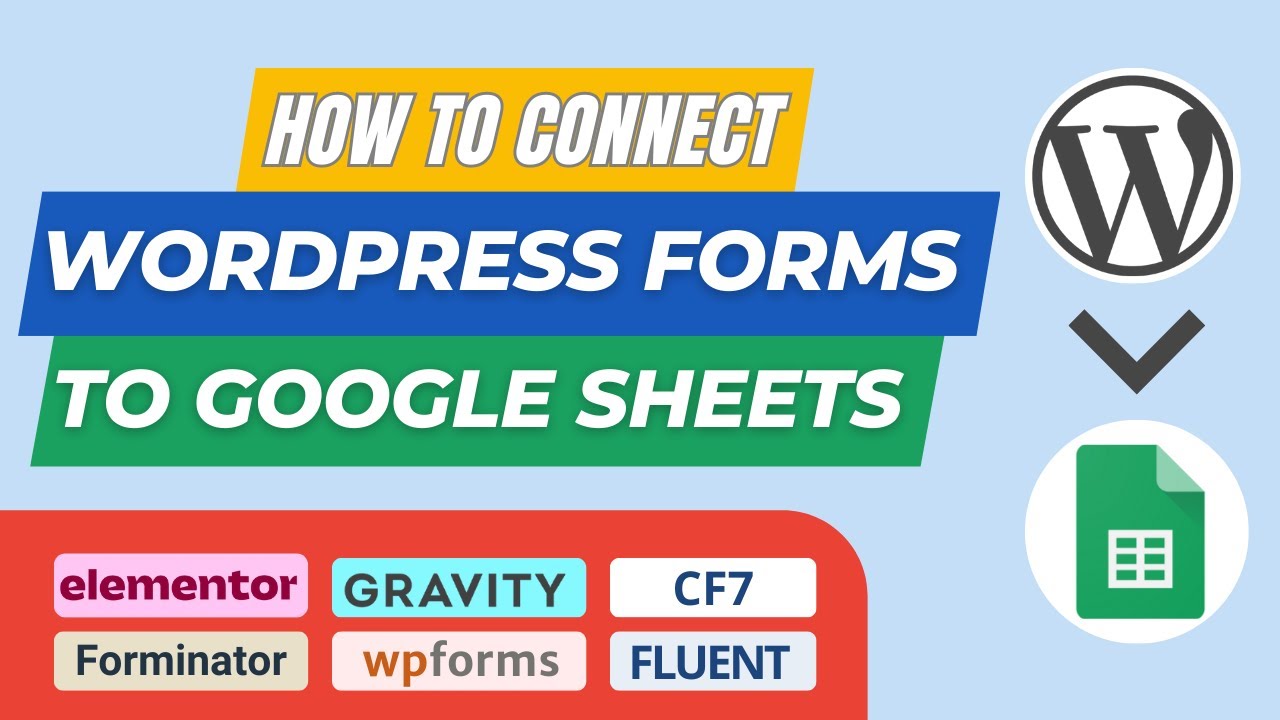 Connect WordPress Forms Google Sheets To Save Entries Elementor 