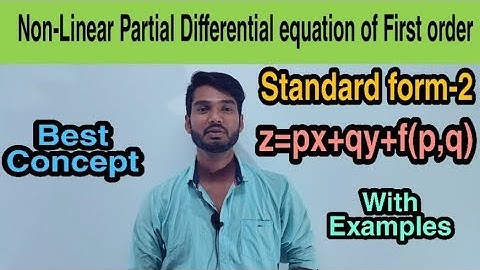 || Standard form-2. z= px+qy+f(p,q) ||Non-Linear PDE of 1st order ||