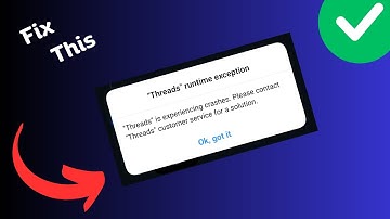 How to Fix “thread runtime exception” Error on Threads