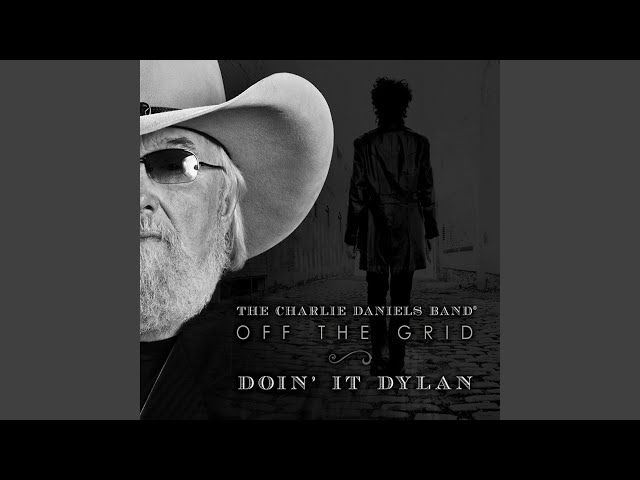 Charlie Daniels - Just Like A Woman