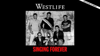 Westlife - Singing Forever (B-Side) (High Quality Audio)