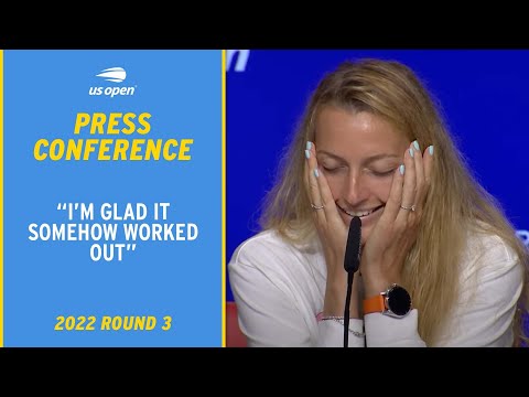 Petra kvitova press conference | 2022 us open round 3