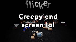 What Happens When Nobody Wins In Flicker? Version 3.0 Flicker