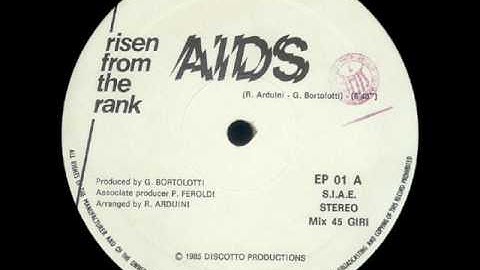RISEN FROM THE RANK - AIDS (ORIGINAL 12