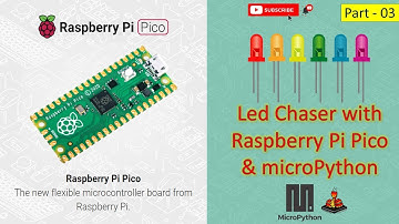 03 Led Chaser with Raspberry Pi Pico and microPython