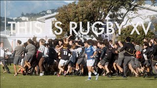 The incredible pain & emotion of New Zealand schoolboy rugby | This is RUGBY XV
