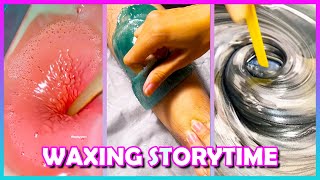 🌈✨ Satisfying Waxing Storytime ✨😲 #630 I found something really weird and don't know what to do