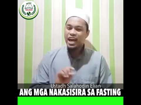 Ang mga nakasisira sa Pag-aayuno sa Buwan ng Ramadan.