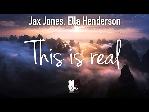 Jax Jones, Ella Henderson - this is real (lyrics) | lyrical genius