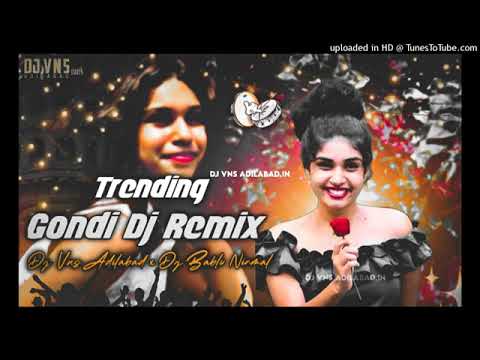 Trending gondi  Dj Remix By DJ Vns Adilabad x Naveen sonu  Folkdj  Telugufolk  Djremix