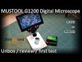 MUSTOOL G1200 7" Digital Microscope [unbox / review / first test / compare with G600)