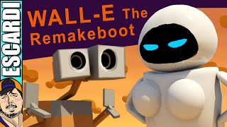 Wall-e The Remakeboot [ Fandub Español ]