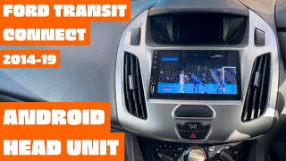 Ford Transit Connect | 2014-19 | Android Head Unit SHOWCASE