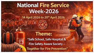 Details National Fire Service Week 2026 ||14 April to 20 April || Theme, Causes & Prevention Tips हिन्दी में News