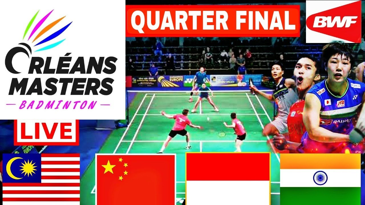 Orléans Masters Live 2023 - Live Score Badminton Day-2 All Court Live Quarterfinals