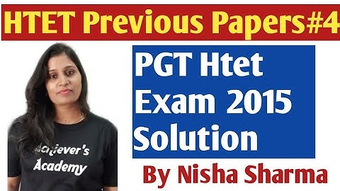 Htet Previous Paper 2015 !! full solution... Achievers Academy Nisha Sharma...Htet Paper level  -3