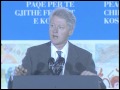 President Clinton's Remarks to the Citizens of Ferizaj, Kosovo