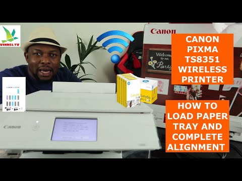 CANON PIXMA TS8351 WIRELESS PRINTER HOW TO LOAD PAPER TRAY AND COMPLETE ALIGNMENT