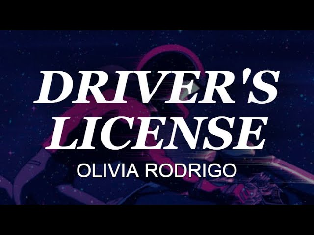 DRIVER'S LICENSE - OLIVIA RODRIGO (slowed) ♥