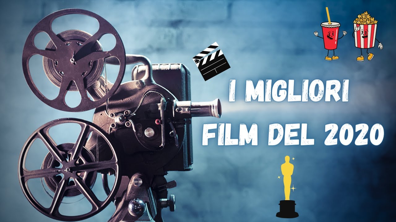 I MIGLIORI FILM DEL 2020 YouTube
