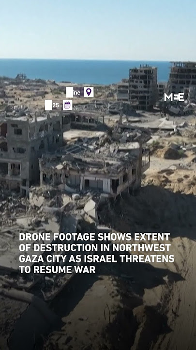 Drone footage shows total destruction in Gaza as Israel threatens to break ceasefire