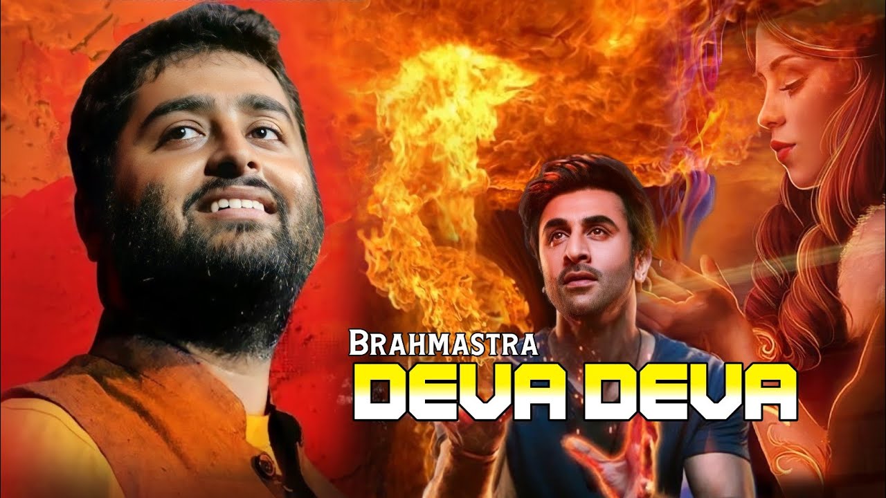 Arijit Singh Deva Deva Lyrics  Brahmastra  Jonita Gandhi Pritam  Alia Bhatt Ranbir Kapoor