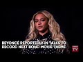 Beyoncé May Join Next 007 Production | Source News Flash