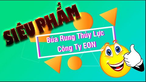 SIÊU PHẨM!!! Búa Rung Ép Cọc Bê Tông Vuông - Công ty Eon