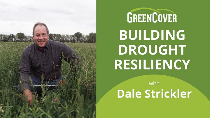 Building Drought Resiliency with Dale Strickler