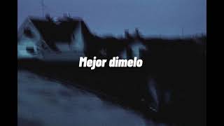 Siggno- mejor dimelo (slowed)