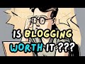 Is Blogging Worth It in 2024 - Here&#39;s What We Think