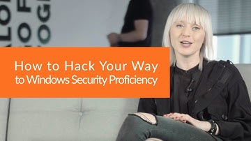 How to Hack Your Way to Windows Security Proficiency