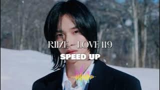 Riize - Love 119 (Speed Up)