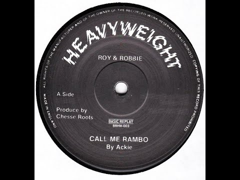 洋楽 Call Me Rambo / Ackie ACKIE ~ Call Me Rambo - YouTube