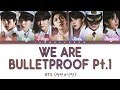 BTS (방탄소년단) - We Are Bulletproof Pt.1 (4 BEGINS ruff ver.)「Color Coded Lyrics_Han/Rom/Eng」