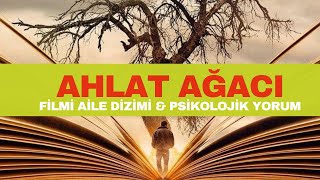 Ahlat Ağacı Filmi - Polojik Ve Aile Dizimi Yorumu