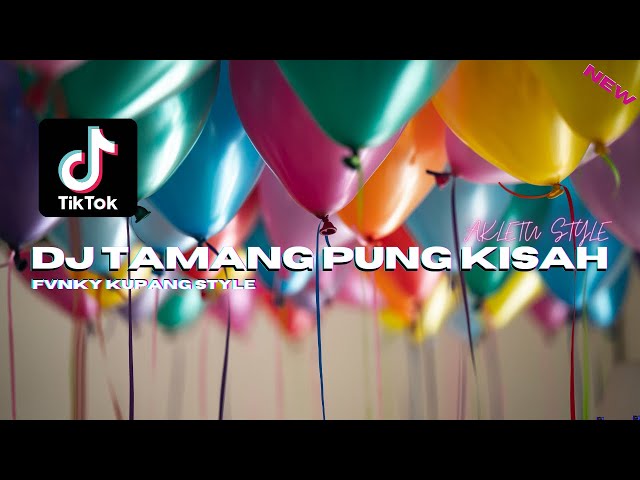 DJ TAMANG PUNG KISAH X TEQUILA AKLETU STYLE FULLBASS VIRAL TIKTOK 2023 !! class=