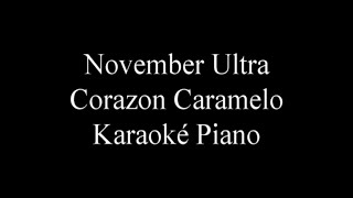 corazón caramelo - November Ultra - Karaoké Piano