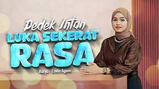 Dedek Intan - Luka Sekerat Rasa (Official Music Video) | DJ Kentrung Version