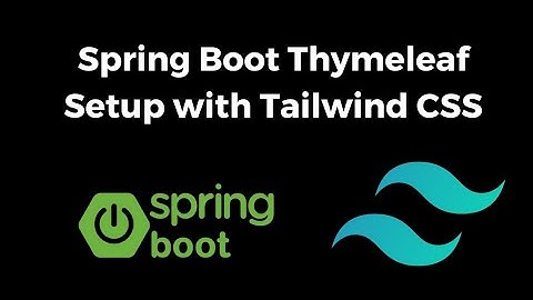 Spring Boot Thymeleaf Setup with Tailwind CSS | Step-by-Step Tutorial