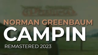 Watch Norman Greenbaum Campin video