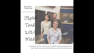 May Okita "Art of Life" Japan Tour 2020 Teaser | メイ・オキタ "アート・オブ・ライフ" ジャパンツアー 2020 告知動画 |