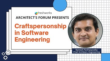 Why Craftspersonship Matters In Software Engineering | Freshworks Architect