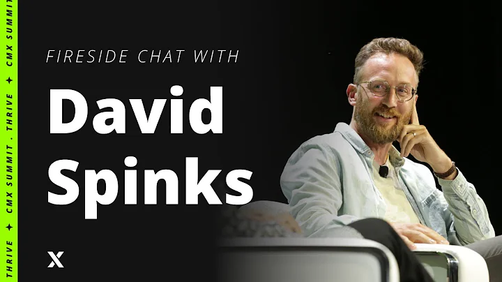 A Fireside Chat with David Spinks | CMX Summit 202...